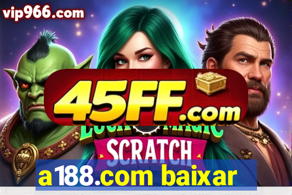 a188.com baixar